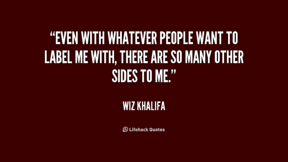 quote-wiz-khalifa-even-with-whatever-people-want-to-label-189373